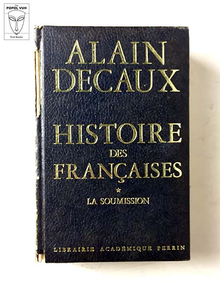 Alain Decaux - Histoire Des Francaises